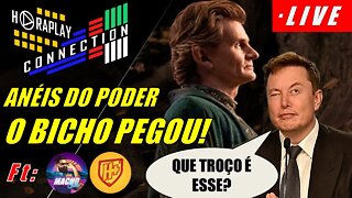 Os Anéis do Poder: A Guerra da Treta Começou! - HORAPLAY CONNECTION