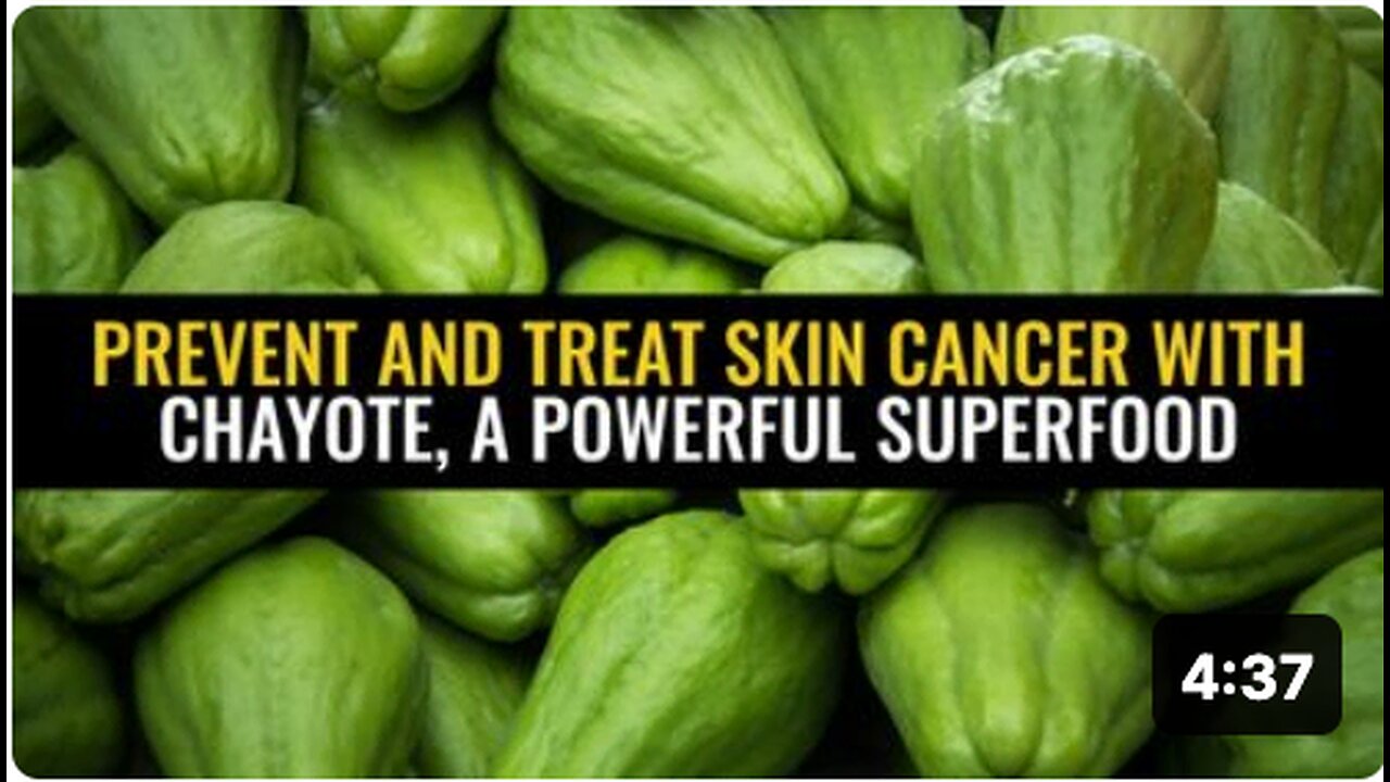 Prevent and treat skin cancer with chayote, a powerful superfood