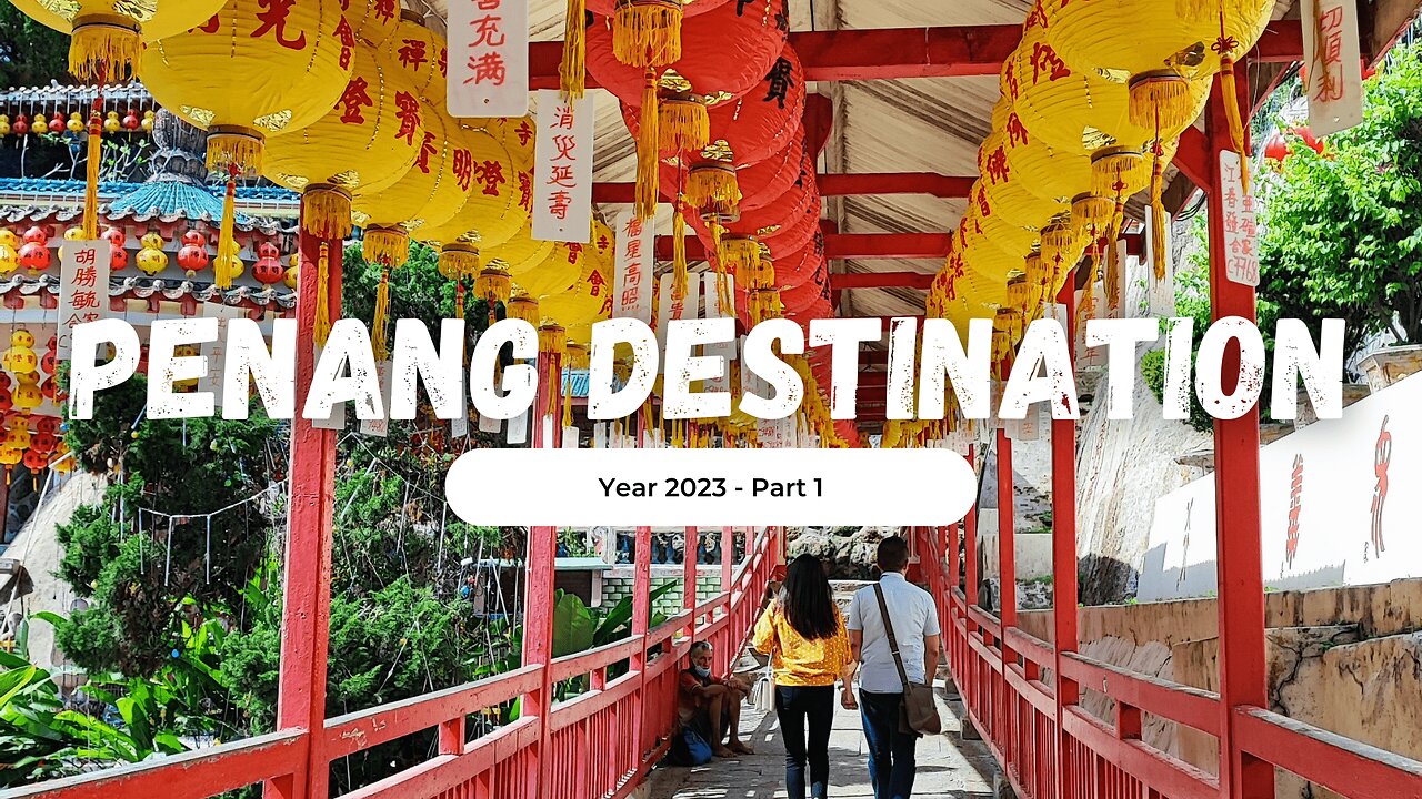 Discover the Fascinating History and Culture of Penang Malaysia !