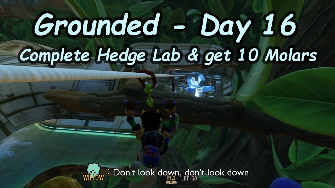 Grounded Video Game - Complete the Hedge Lab and collect 10 more Molars!