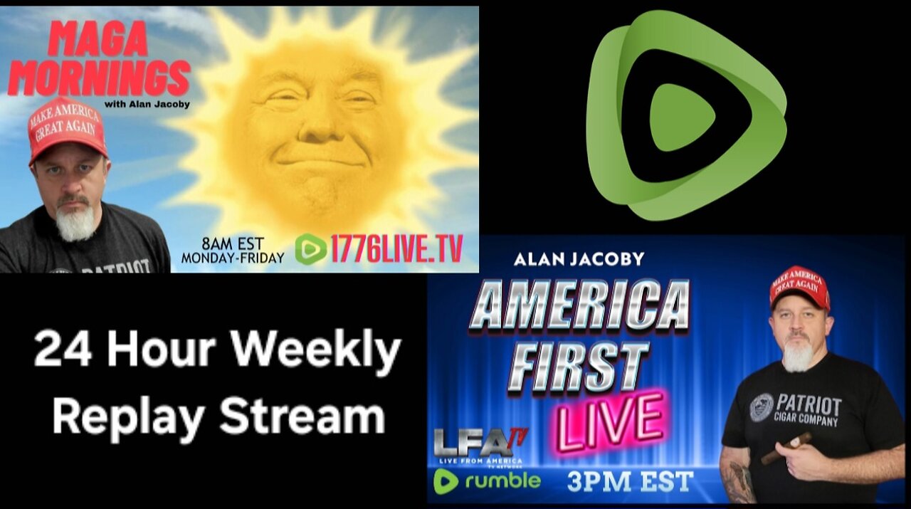 24 Hour Weekly Replay Stream 4/5 MAGA Mornings & America First LIVE