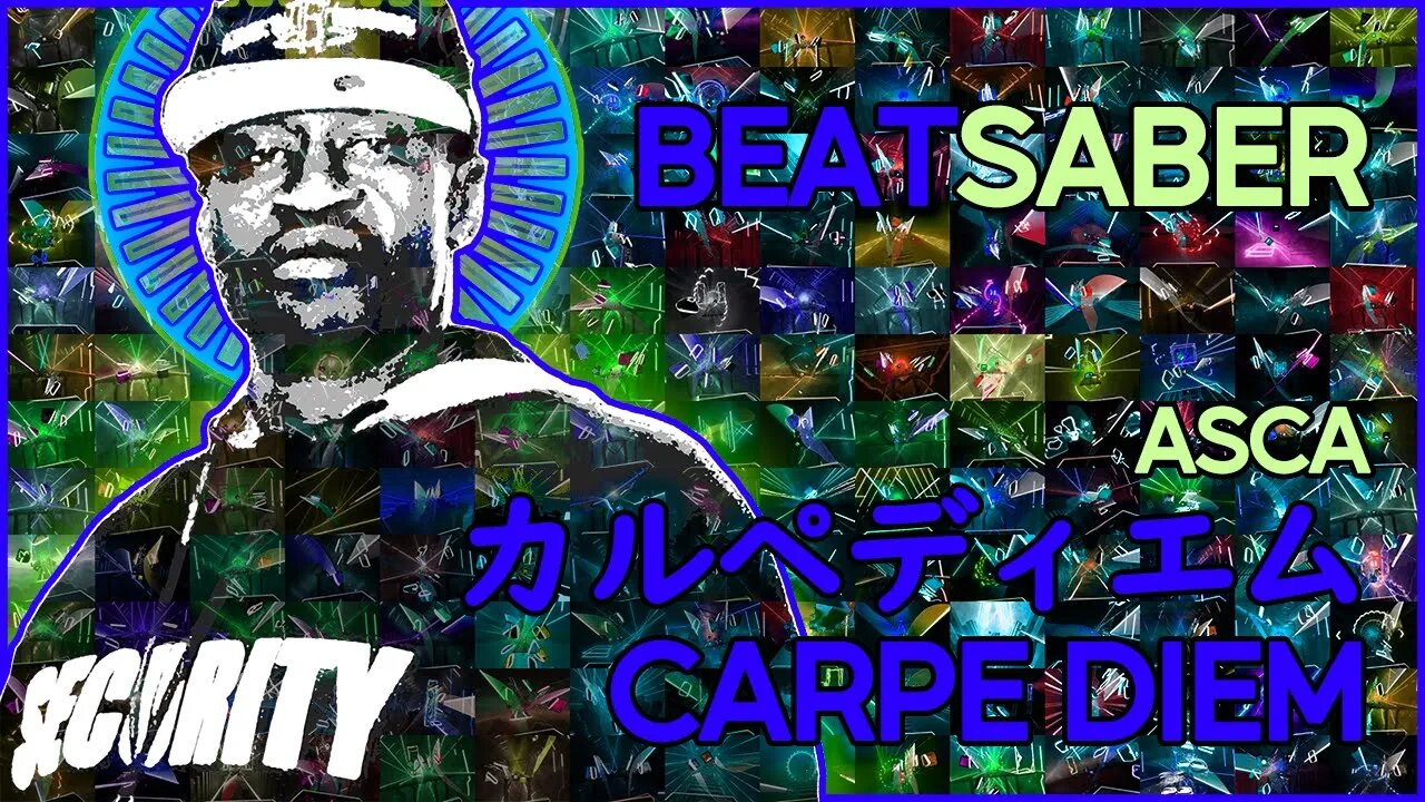 (beat saber) asca - カルペディエム carpe diem (chime remix) [mapper: smokeybacon]