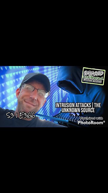S3|E366: Intrusion Attacks: The Unknown Source