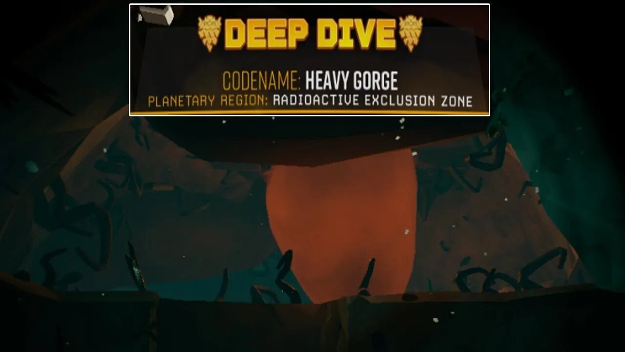 Heavy Gorge - Deep Dive - Duo - Deep Rock Galactic