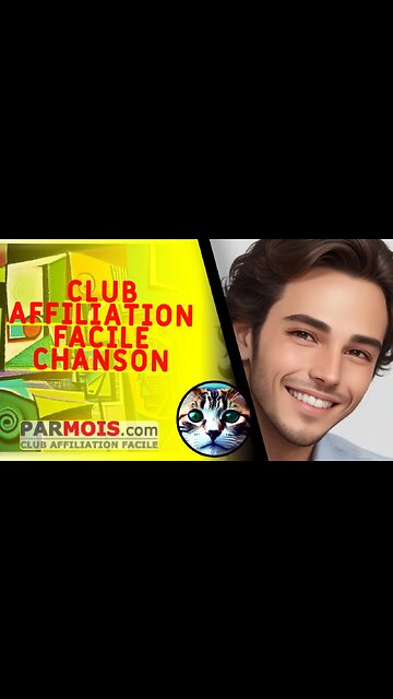Club Affiliation Facile Chanson