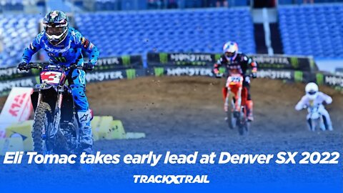 Eli Tomac takes early lead at Denver Supercross 2022