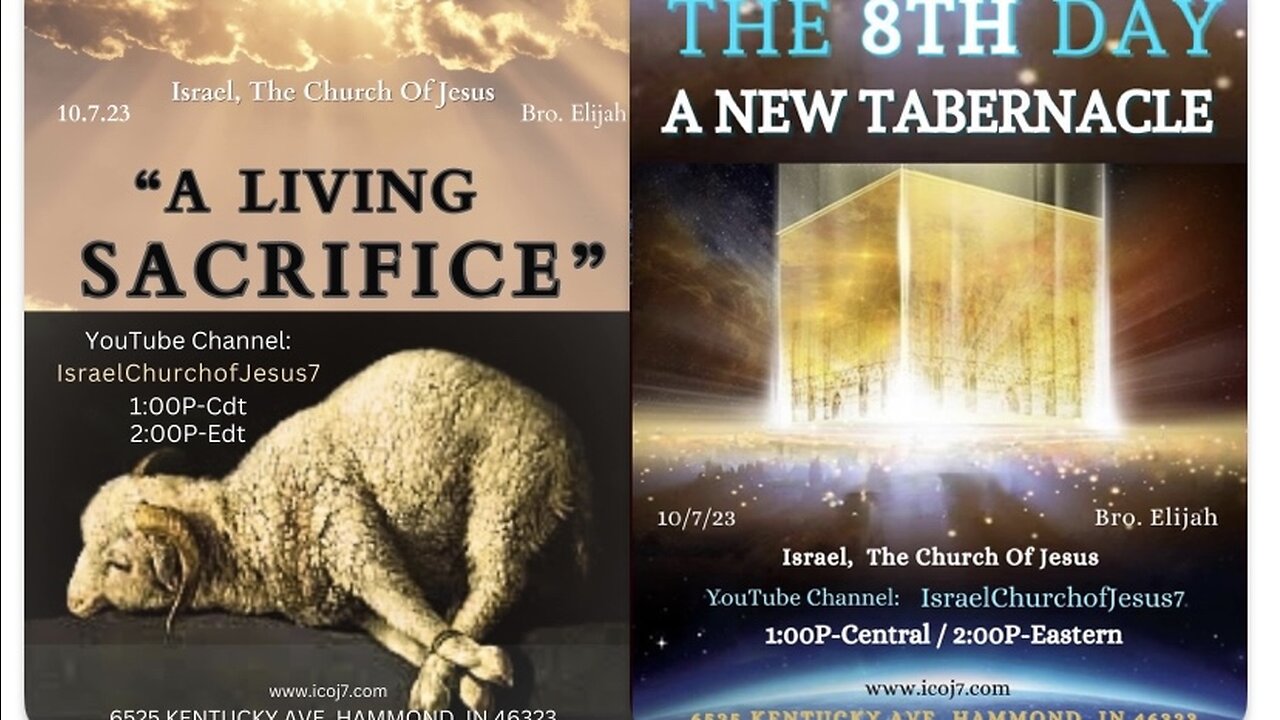 LESSON 1: "A LIVING SACRIFICE" LESSON 2: THE 8TH DAY A NEW TABERNACLE