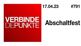 Verbinde die Punkte 791 - Abschaltfest vom 17.04.2023