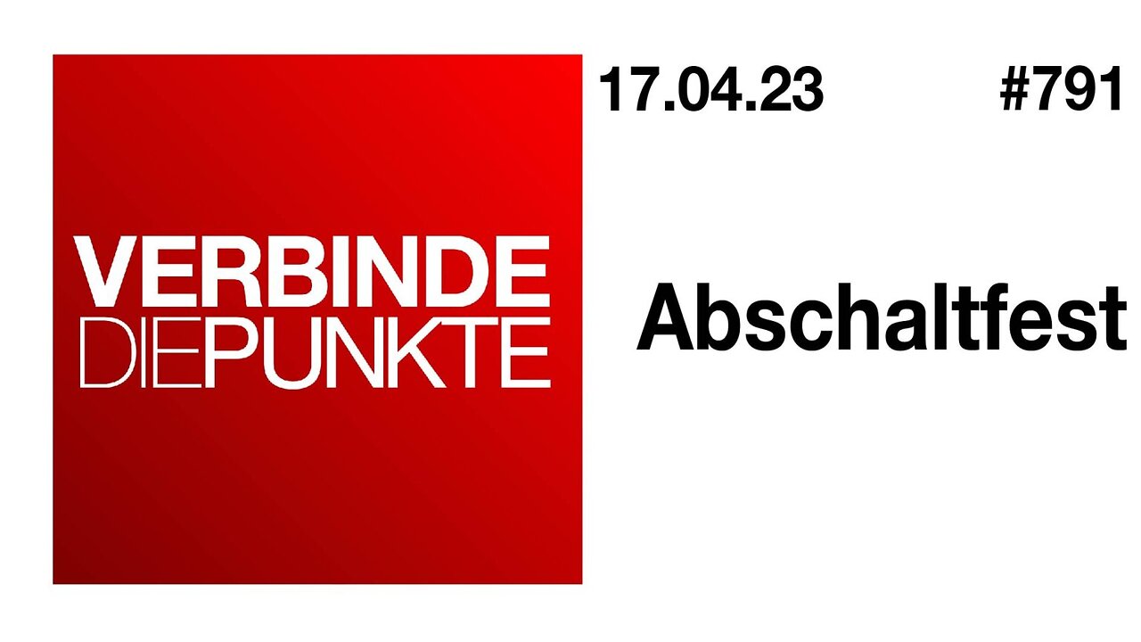 Verbinde die Punkte 791 - Abschaltfest vom 17.04.2023