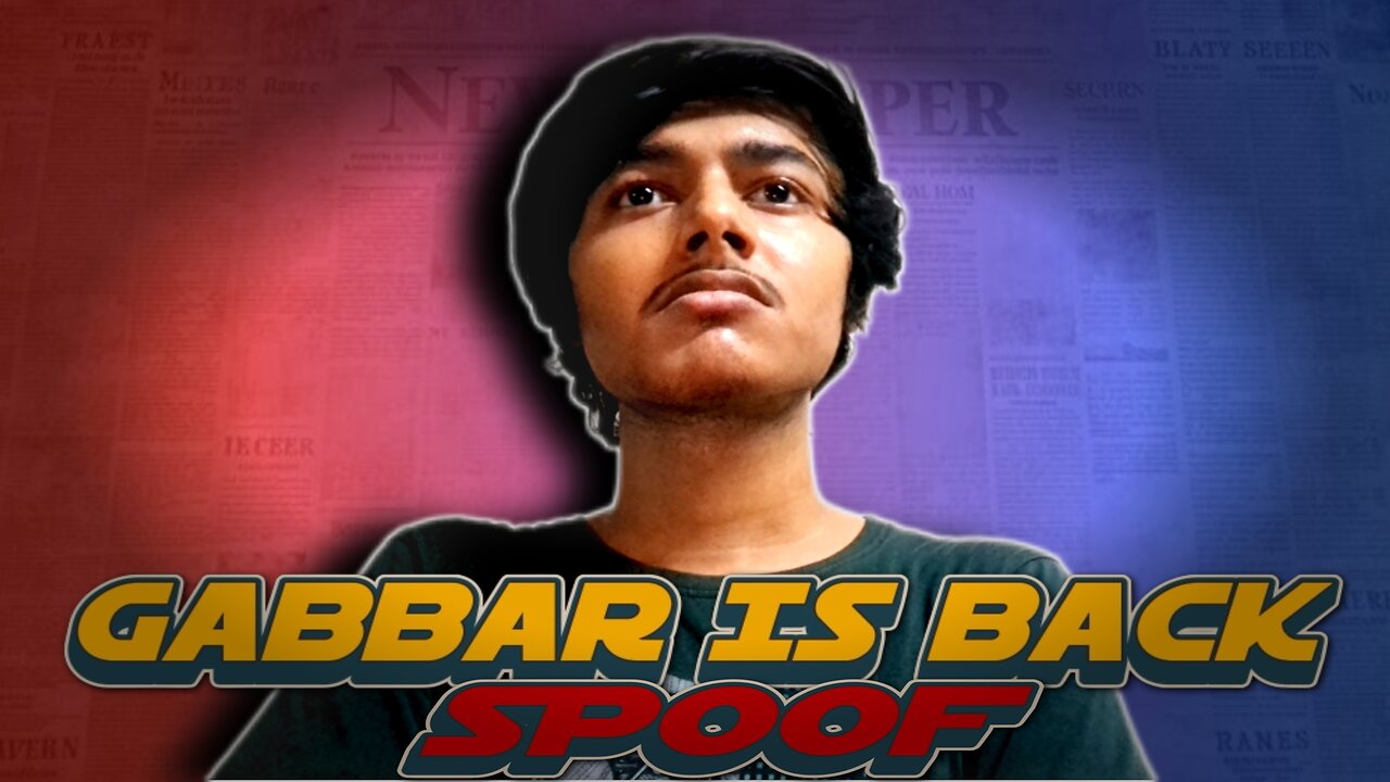 Gabbar is Back Spoof | Parody | rajshalwala