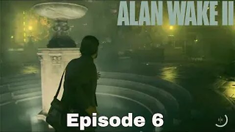 Alan Wake 2 Episode 6 Casey