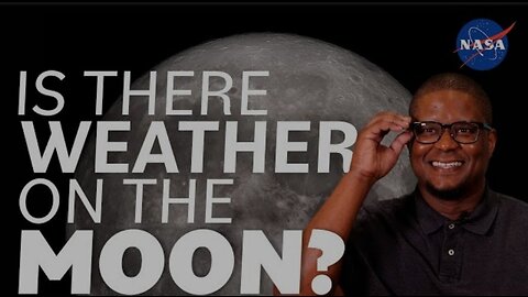 Is There Weather on the Moon? We Asked a NASA Scientist