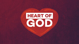 Heart of God