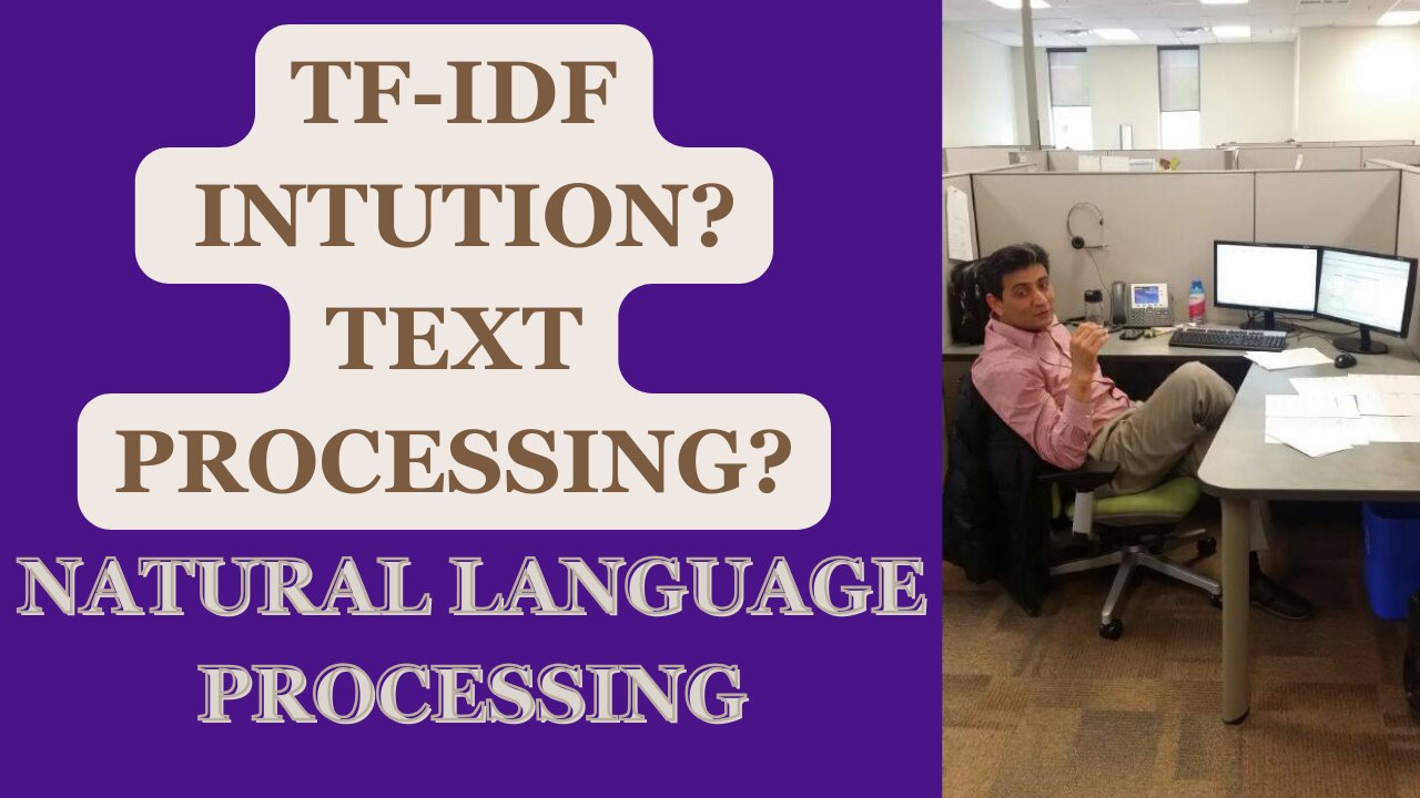 TF-IDF INTUTION| TEXT PROCESSING