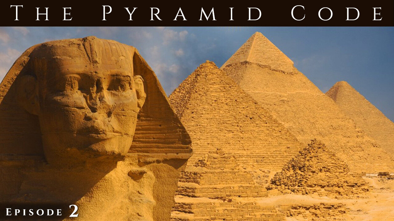 The Pyramid Code (2009) - Documentary Series (Ep2)