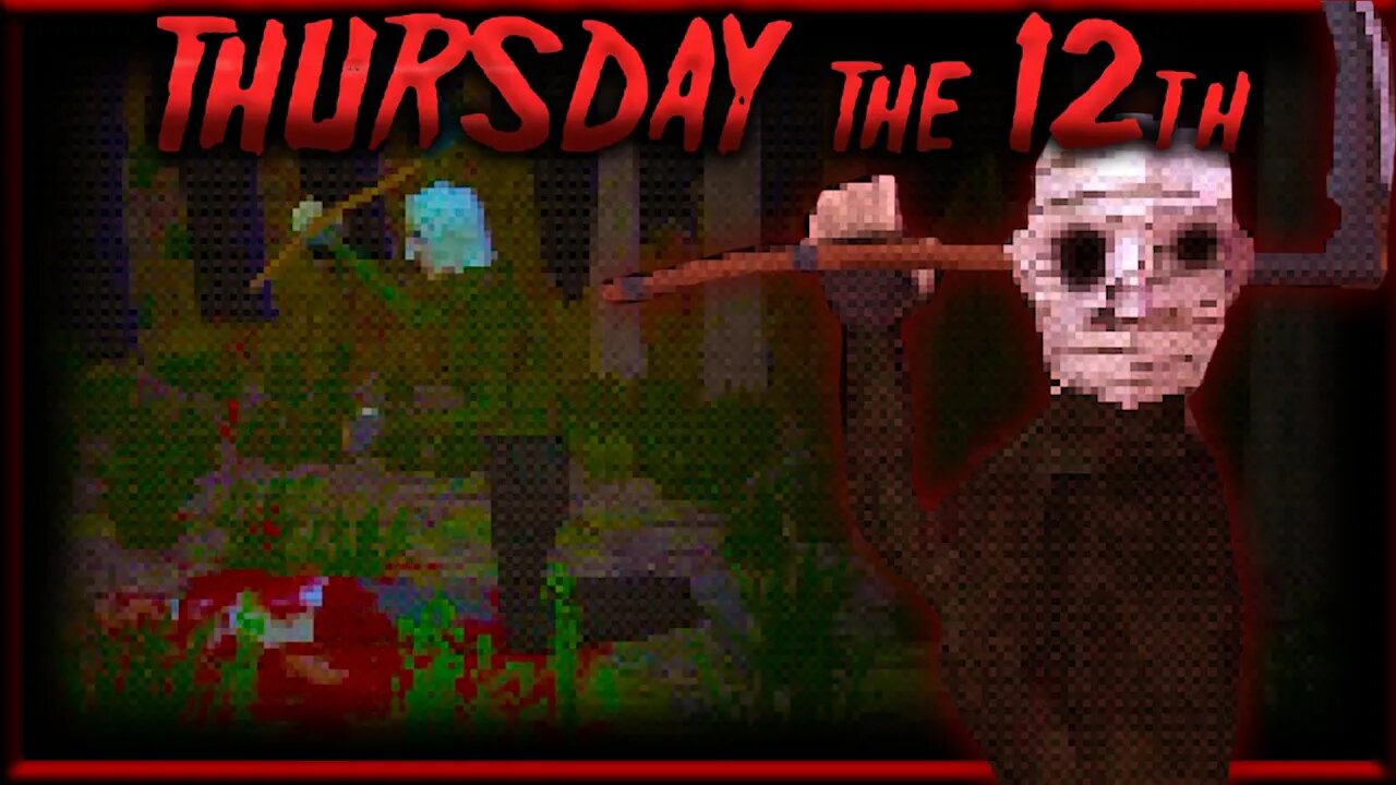 Greg | Thursday the 12th (By 616 Games)