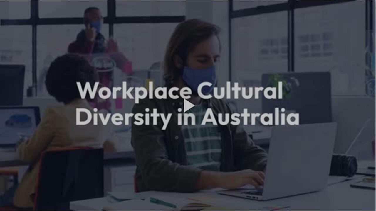 Workplace Cultural Diversity in Australia