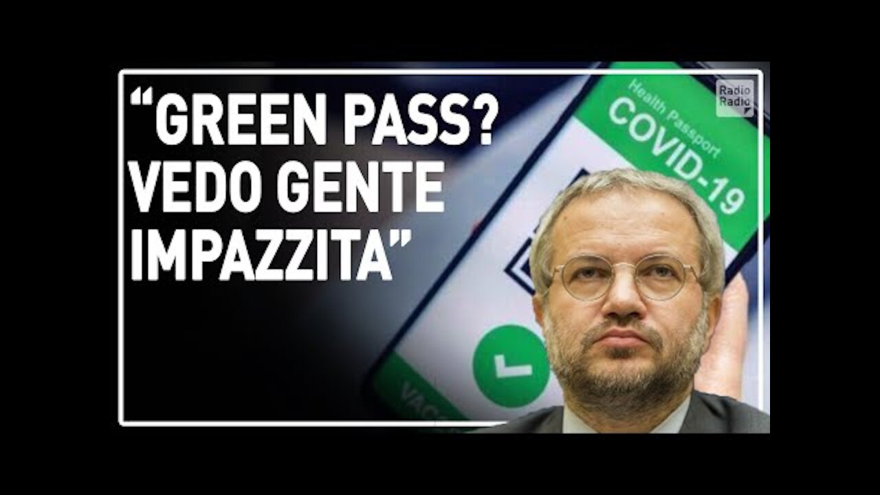 🔴 Green Pass, Borghi ► “VEDO GENTE IMPAZZITA. IL RISCHIO DEL NON VACCINATO NON ESISTE”