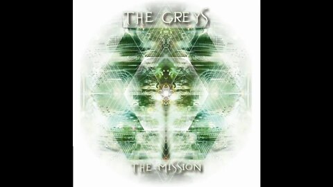 The Greys - Centaurus