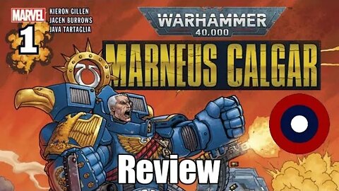 Marneus Calgar Issue #1 Review