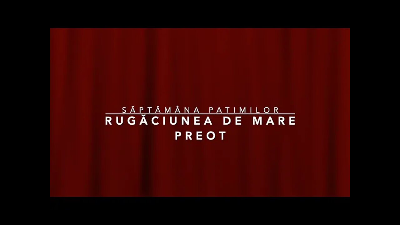 Pavel Nicolescu - Rugaciunea de Mare Preot
