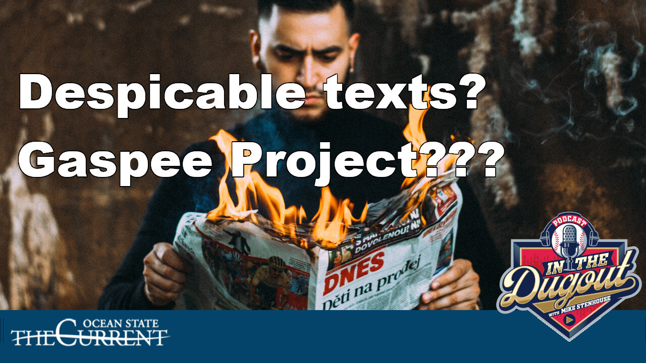 Despicable texts? Gaspee Project??? Get in the dugout to find out! #InTheDugout - November 3, 2022