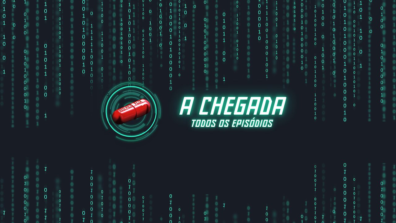 A Chegada | Todos os Episódios