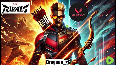 THE D.E. PLAYS - MARVEL RIVALS / VALORANT - NOTHING STANDS IN MY WAY!!