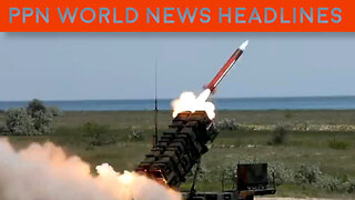 PPN World News Headlines - 7 May 2023