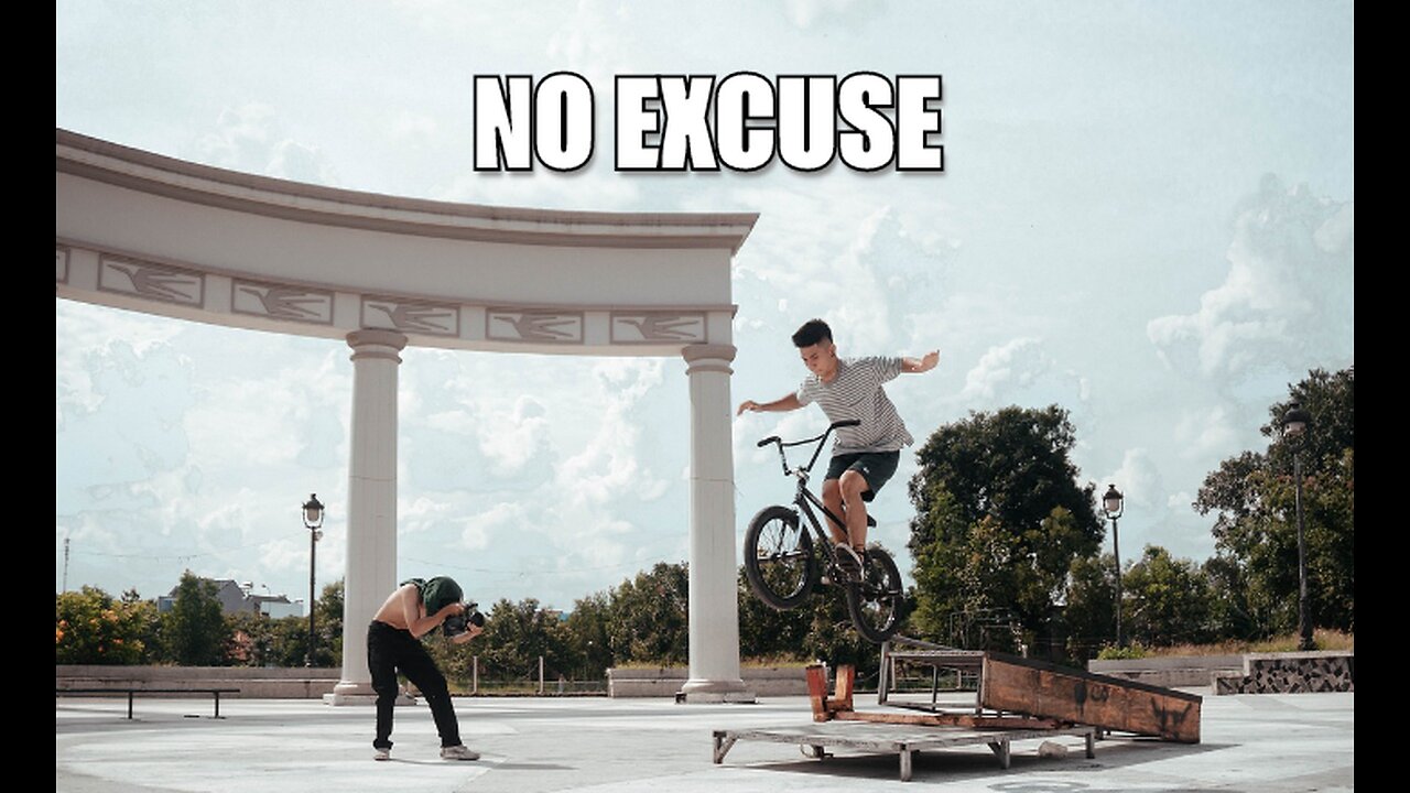 No Excuse