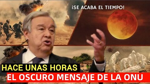 La Oscura advertencia de la ONU al mundo