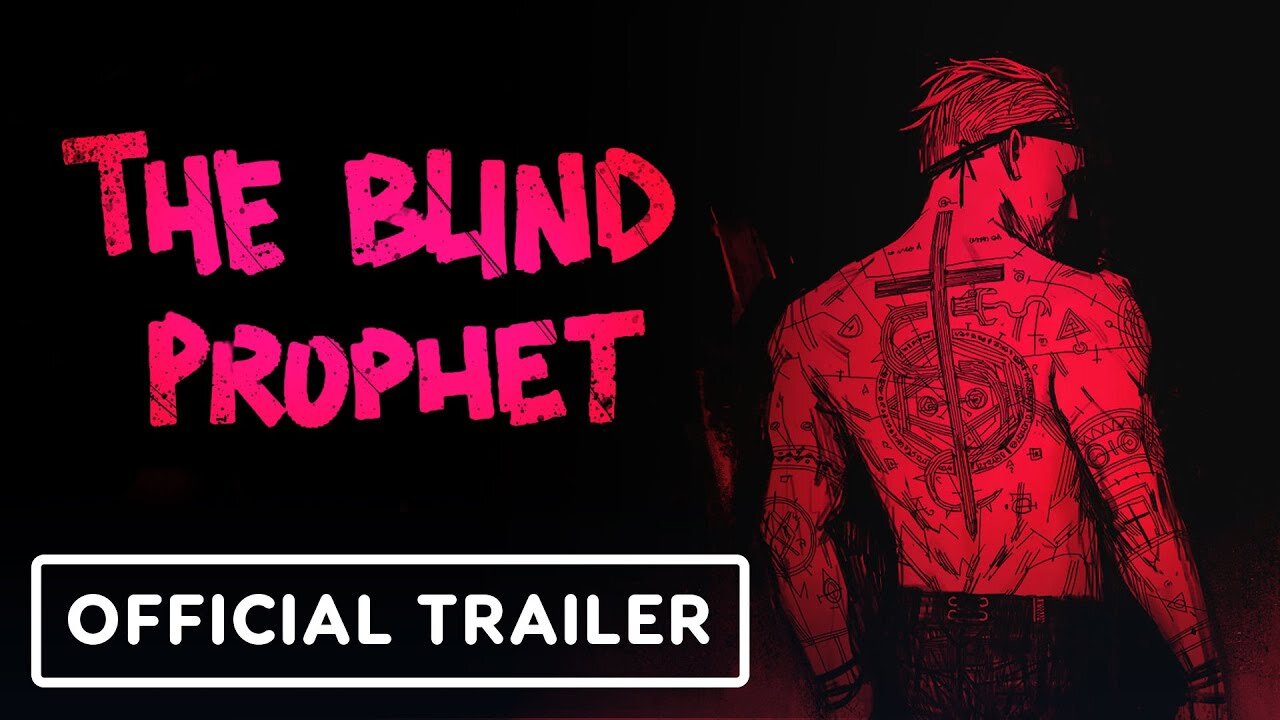 The Blind Prophet - Official Nintendo Switch Announcement Trailer