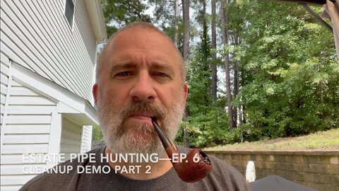 Estate Pipe Hunting—Ep 6 Cleanup Demo Part 2