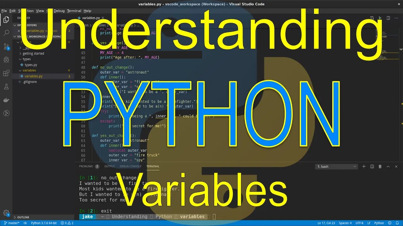 Understanding Python: Variables