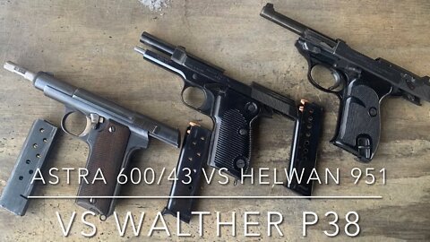 Head to head challenge Astra 600/43 vs. Helwan 951 vs. Walther P38