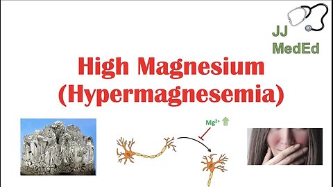 High Magnesium (Hypermagnesemia): Dietary Sources, Causes, Symptoms, Treatment