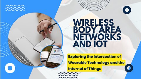 Exploring the Intersection of Wearable Technology and the Internet of Things