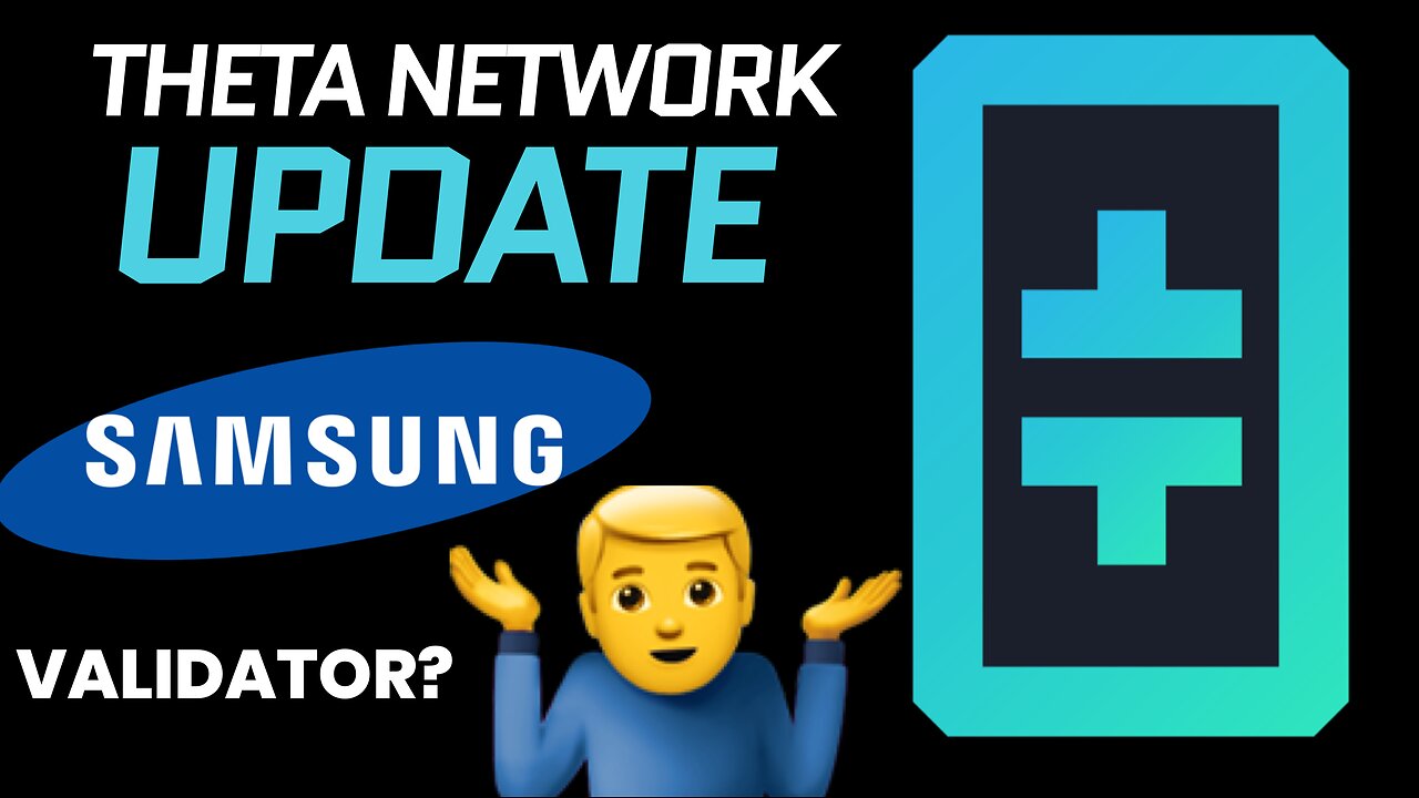 Theta Update! What’s going on with Samsung Validator Node?