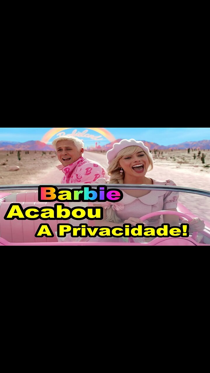 Proibido Assistir o Filme da Barbie