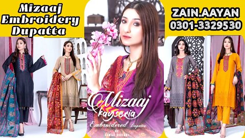 MIZAAJ KAYSERIA || EMBROIDERY DUPATTA || ZAIN.AAYAN COLLECTION ||