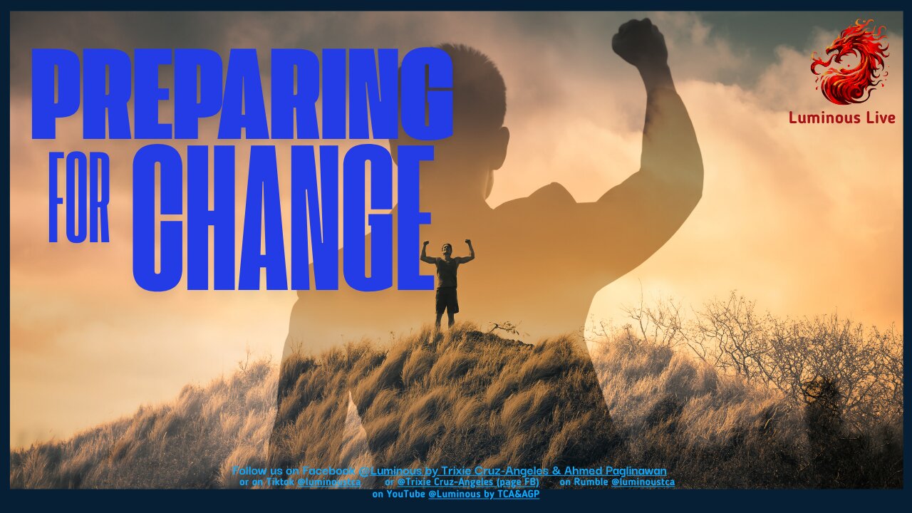 Preparing for Change