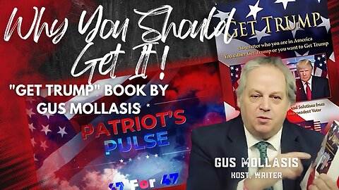 Get Trump's Book by Gus Mollasis - A Patriot's Perspective | Get it now !