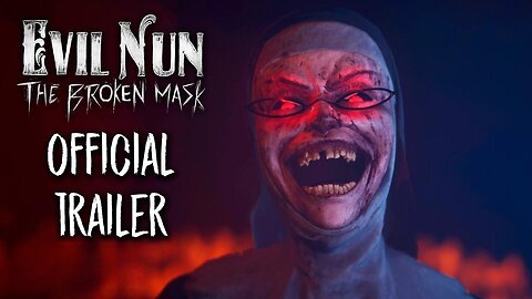 Evil Nun The Broken Mask Release Date Trailer