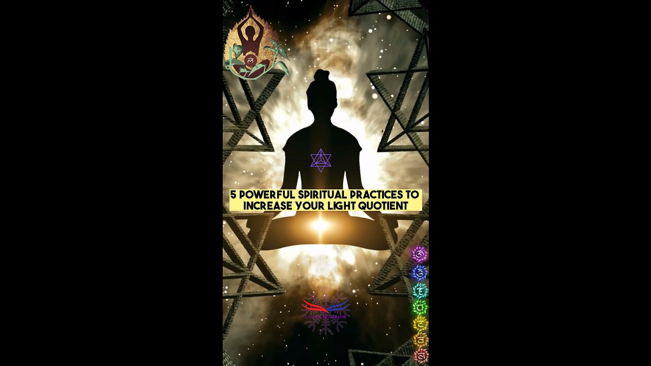 5 POWERFUL PRACTICES TO INCREASE YOUR LIGHT QUOTIENT- Light Body(Merkaba) Activation