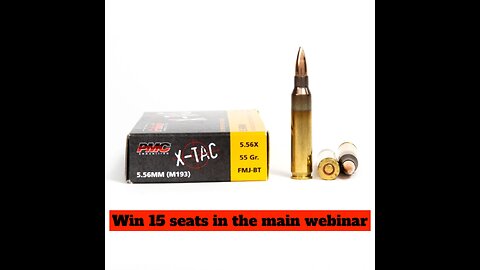 1000 rounds PMC X-Tac M193 5.56x45 NATO 55 Grain MINI #1 FOR 15 SEATS IN THE MAIN WEBINAR