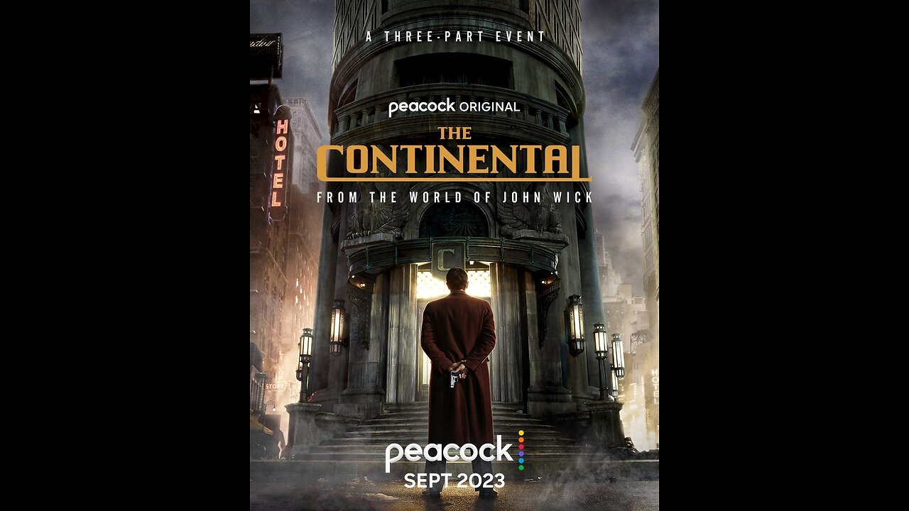 The Continental: From the World of John Wick | Official Trailer | Peacock Original