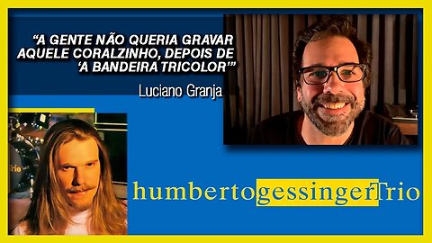 O Riff de Sem Você e o corinho da torcida tricolor | Gessinger Trio | Adal Fonseca e Luciano Granja