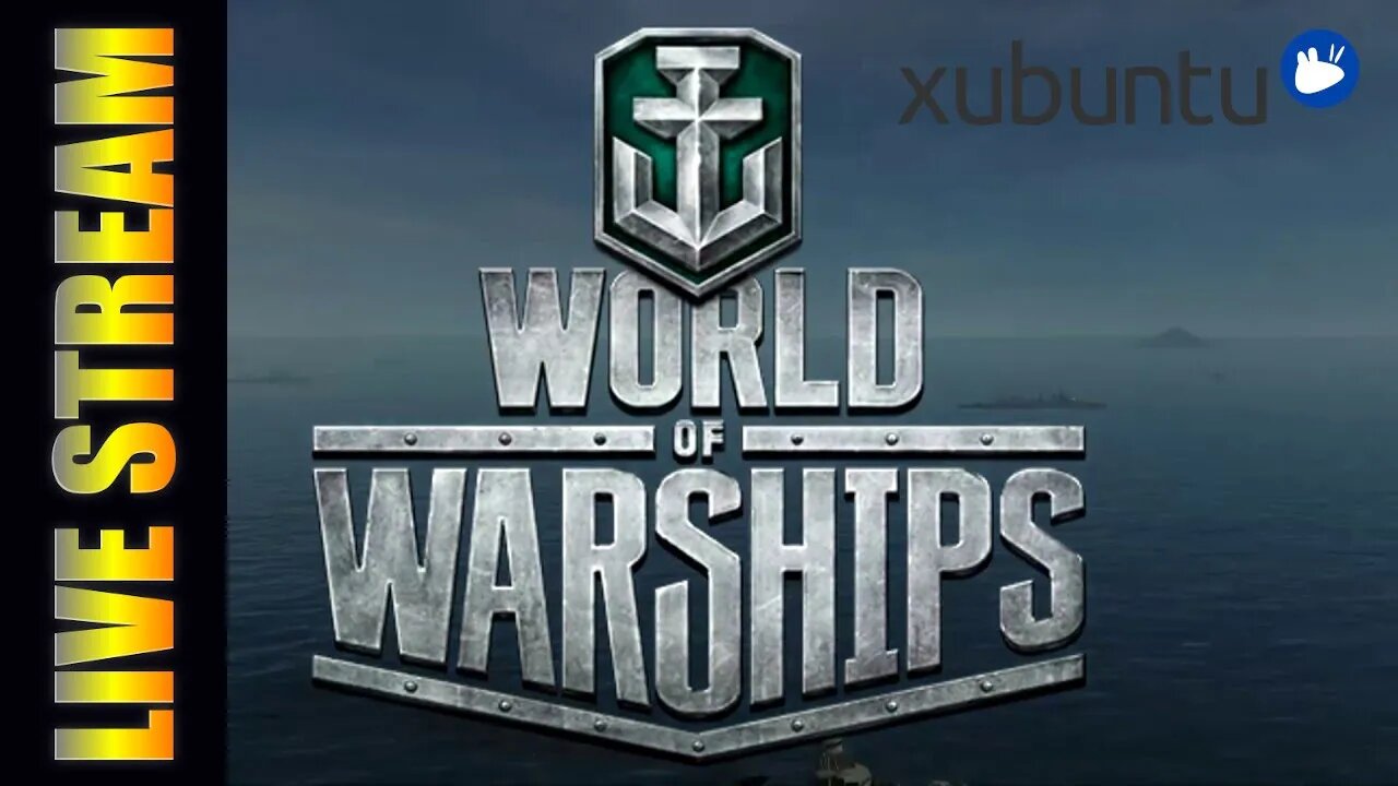 World of Warships LIVE on Xubuntu Linux #1