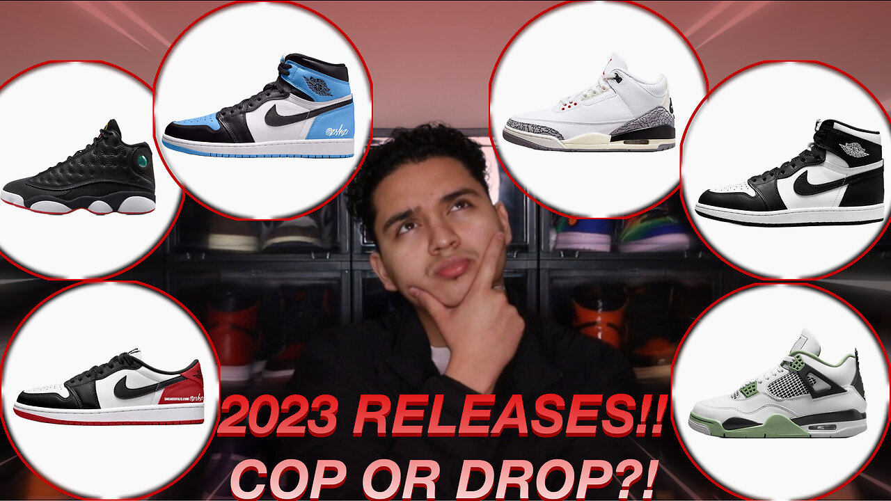 2023 SNEAKER RELEASES!!! COP OR DROP?!!