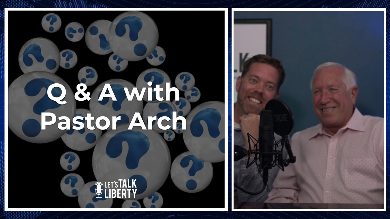 Q & A with Pastor Arch
